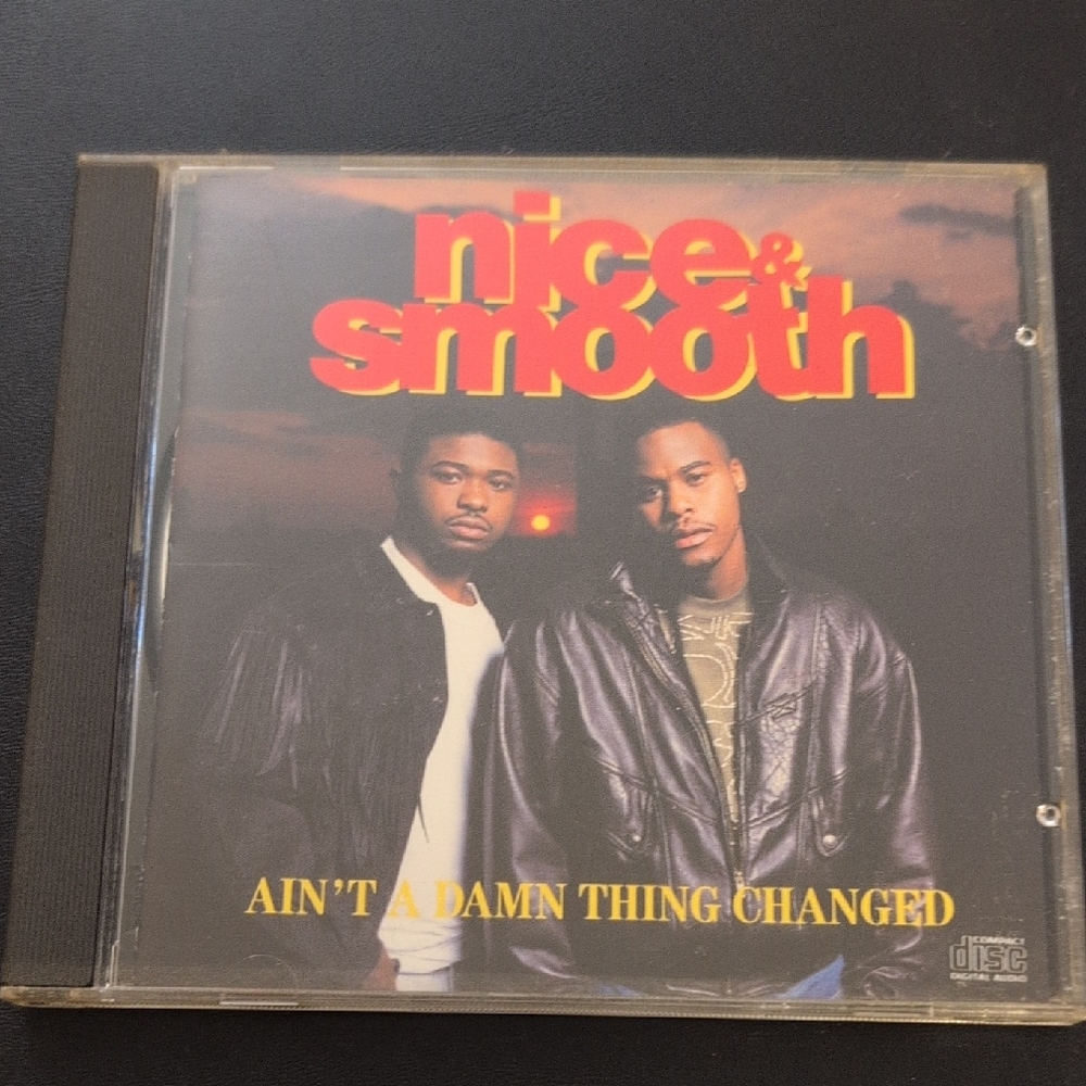 Nice & Smooth Ain't A Damn Thing Changed CD